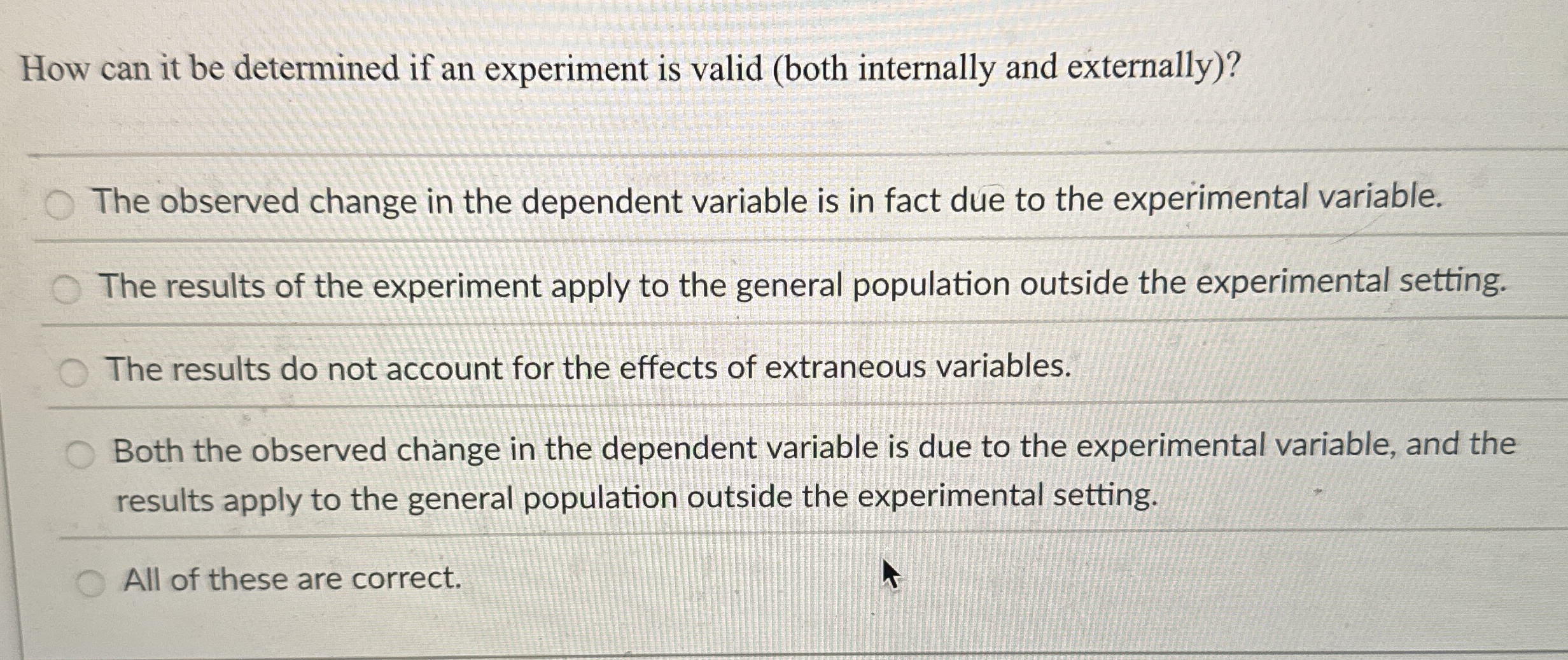  How can it be determined if an experiment is valid (both