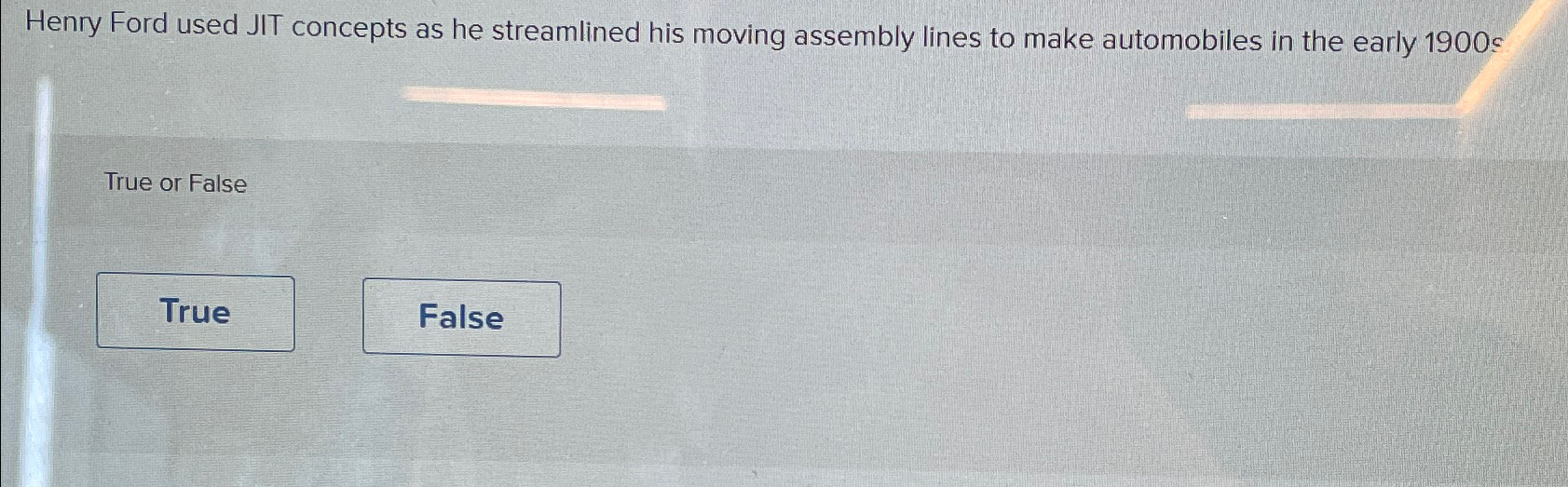  Henry Ford used JIT concepts as he streamlined his moving assembly