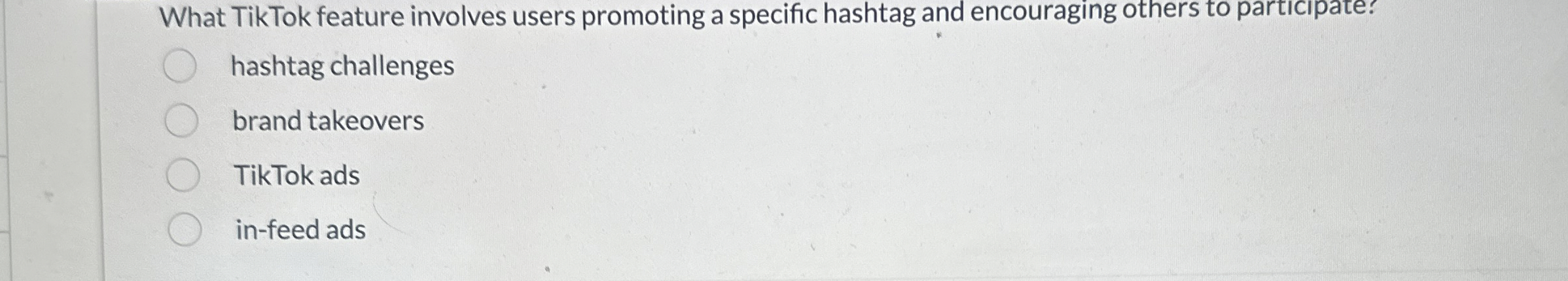  What TikTok feature involves users promoting a specific hashtag and encouraging