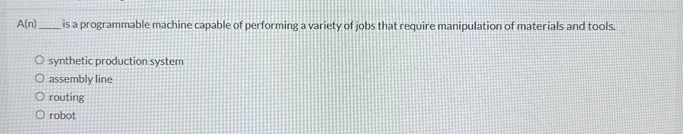  A(n) is a programmable machine capable of performing a variety of