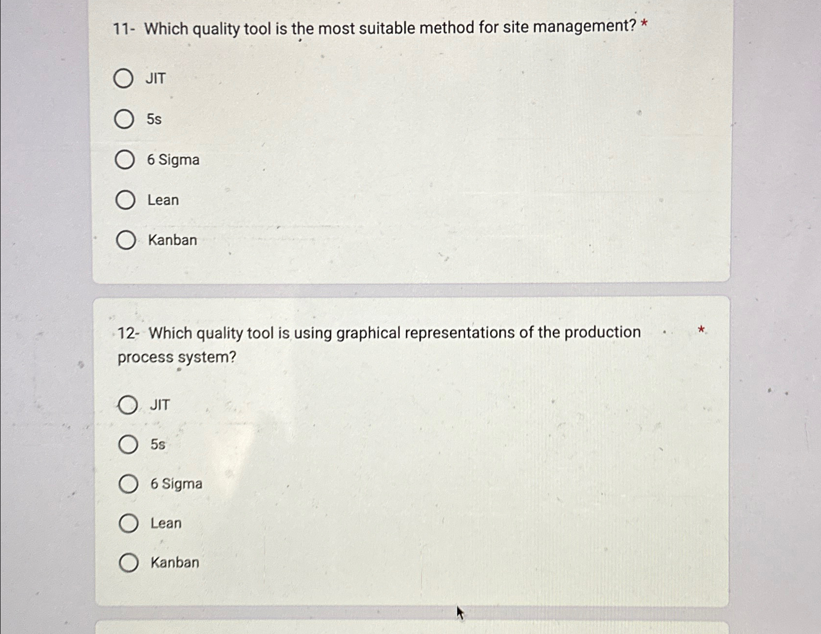  11- Which quality tool is the most suitable method for site