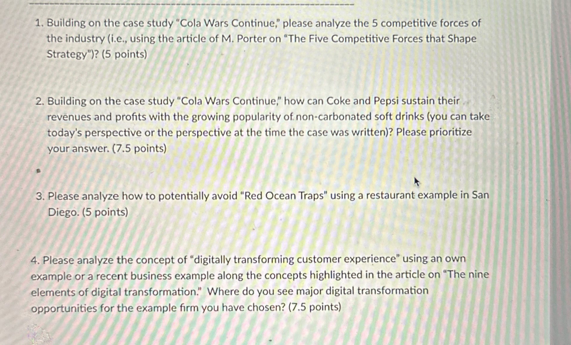  Building on the case study "Cola Wars Continue," please analyze the