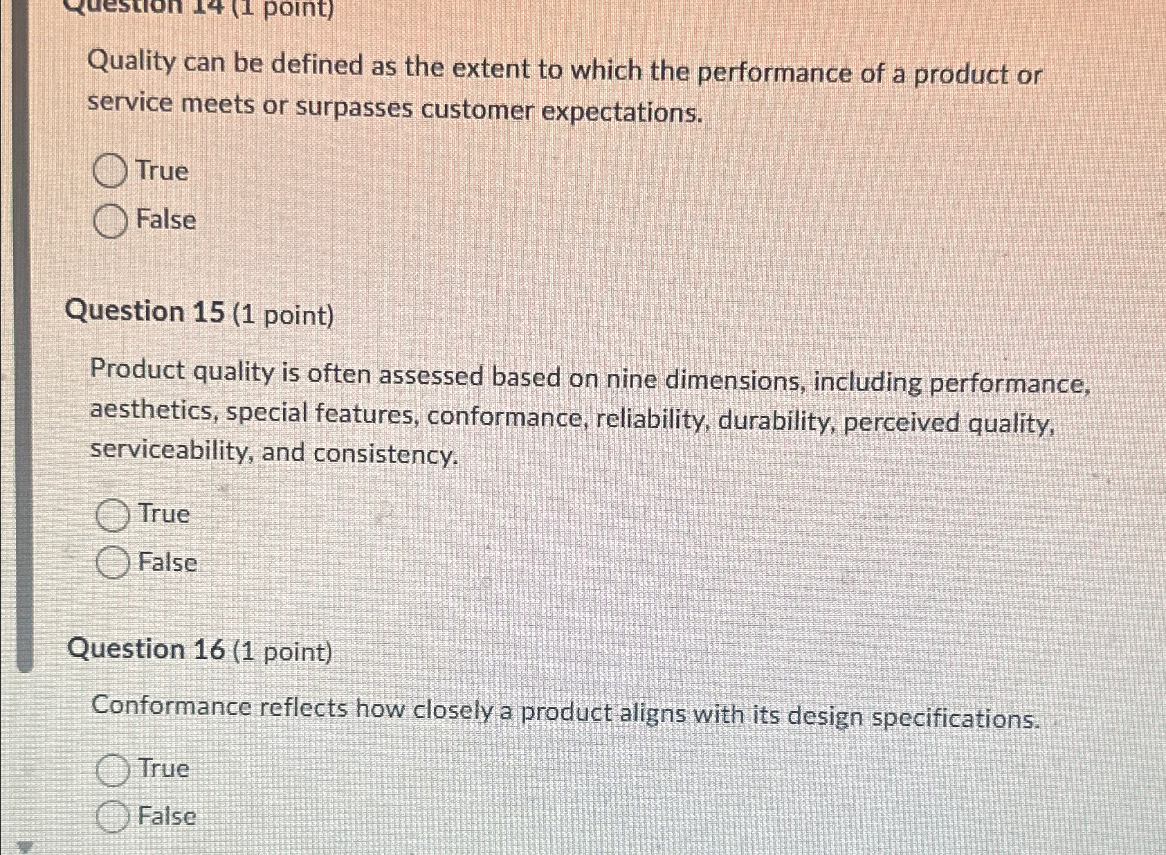  Quality can be defined as the extent to which the performance