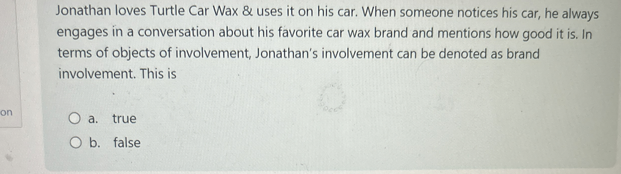  Jonathan loves Turtle Car Wax & uses it on his car.