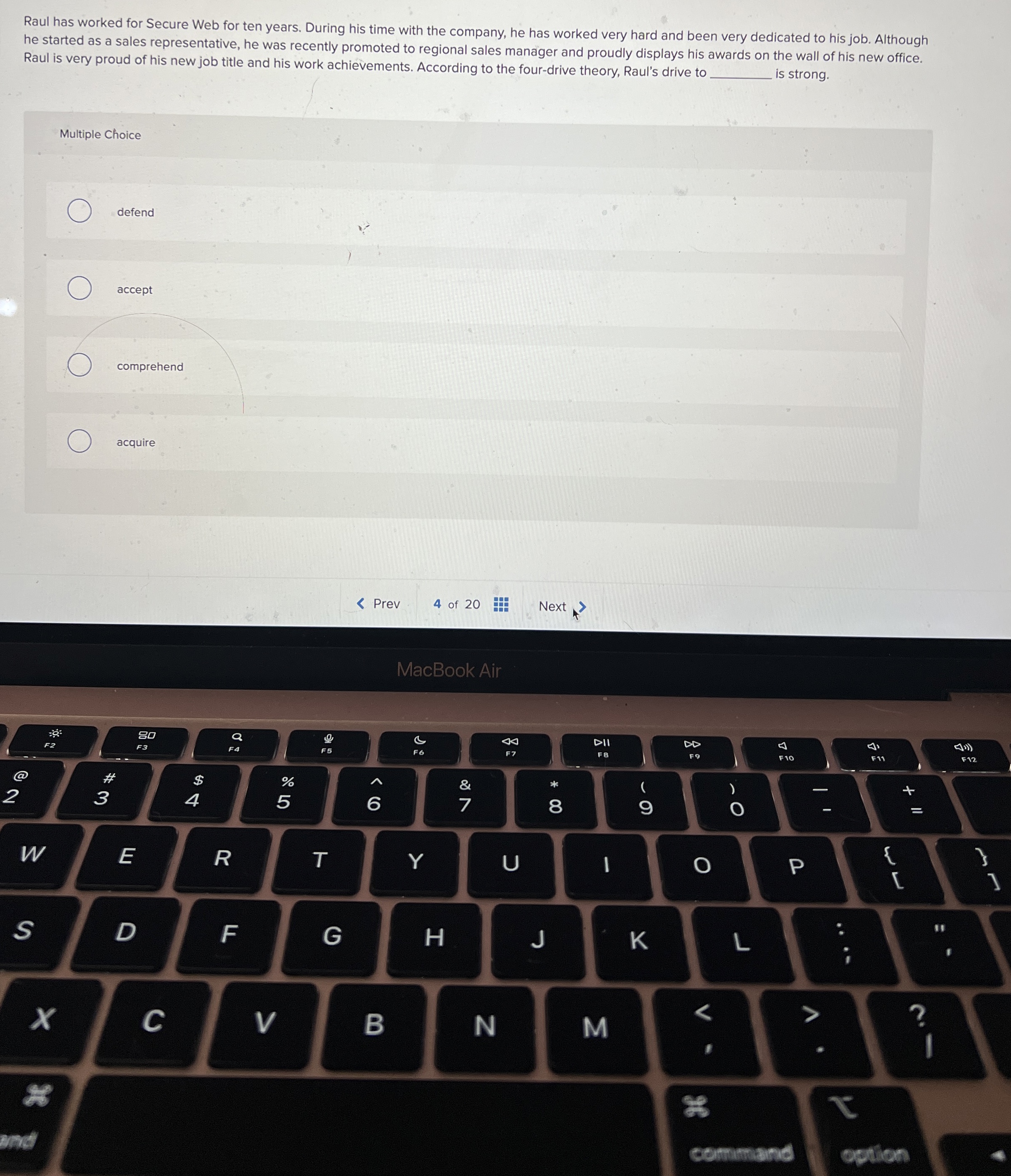  Raul has worked for Secure Web for ten years. During his