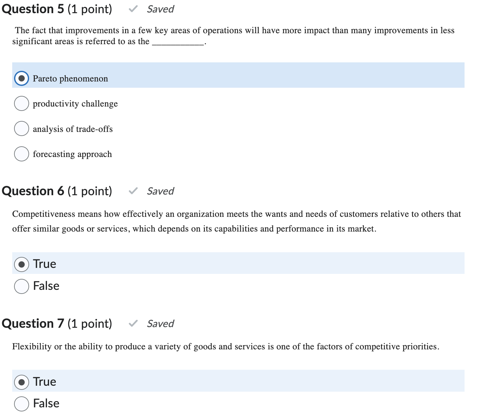  Question 5(1 point) The fact that improvements in a few key