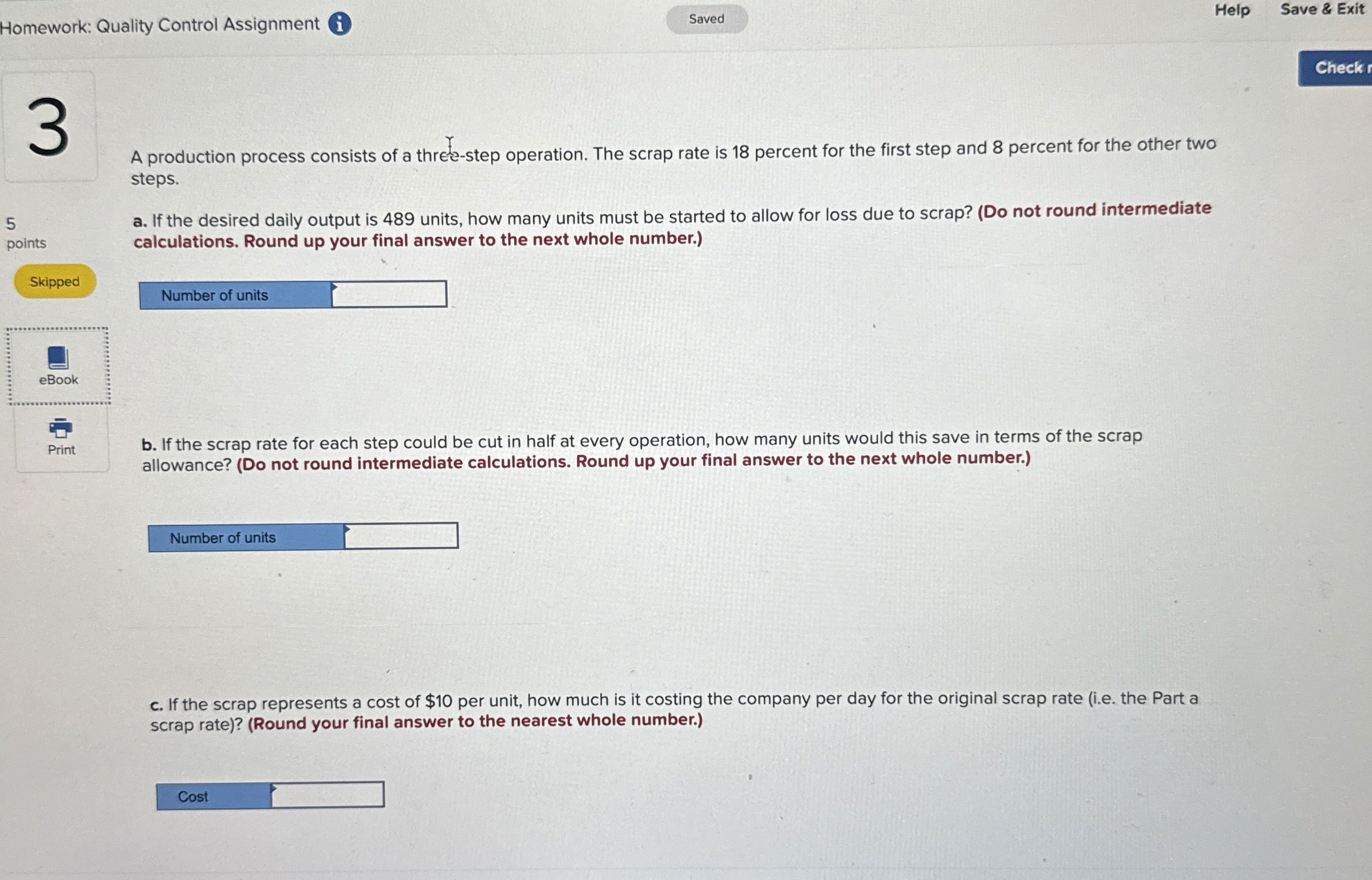  Homework: Quality Control Assignment ( Saved Help Save & Exit Check