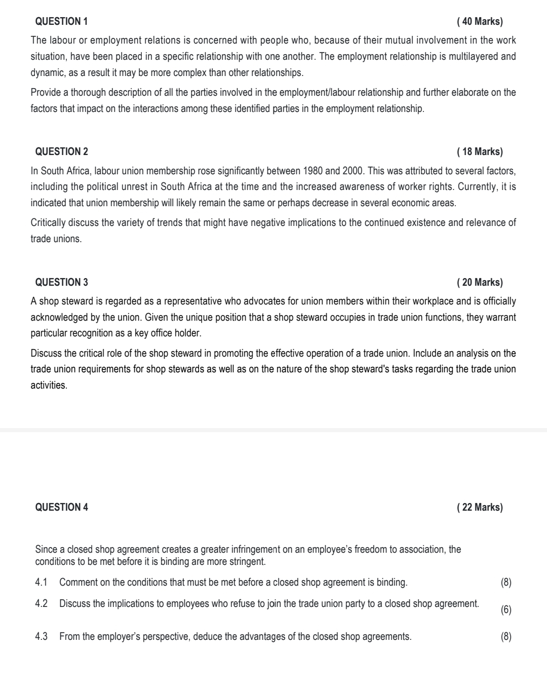  QUESTION 1 (40 Marks) The labour or employment relations is concerned