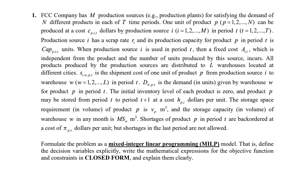  FCC Company has M production sources (e.g., production plants) for satisfying