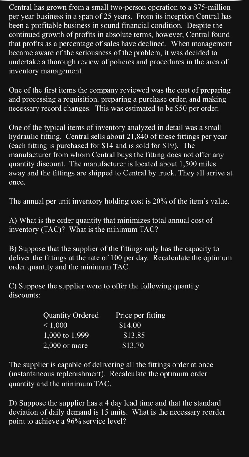  Central has grown from a small two-person operation to a $75-