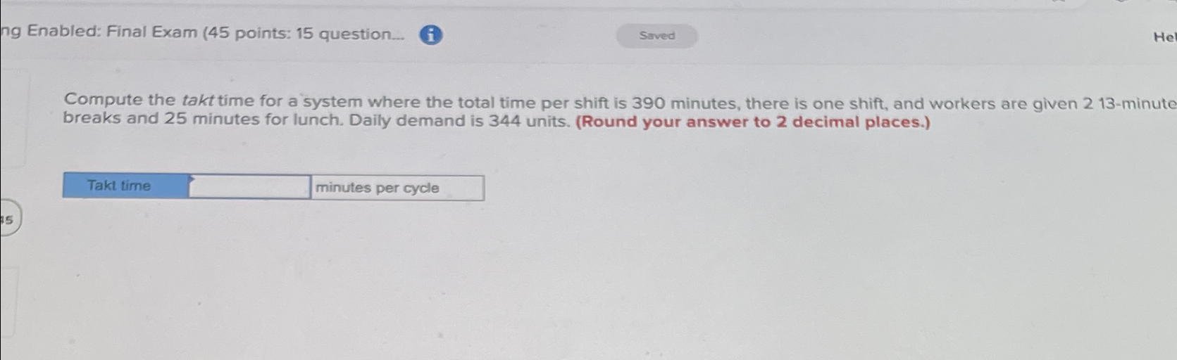  ing Enabled: Final Exam (45 points: 15 question... i Compute the