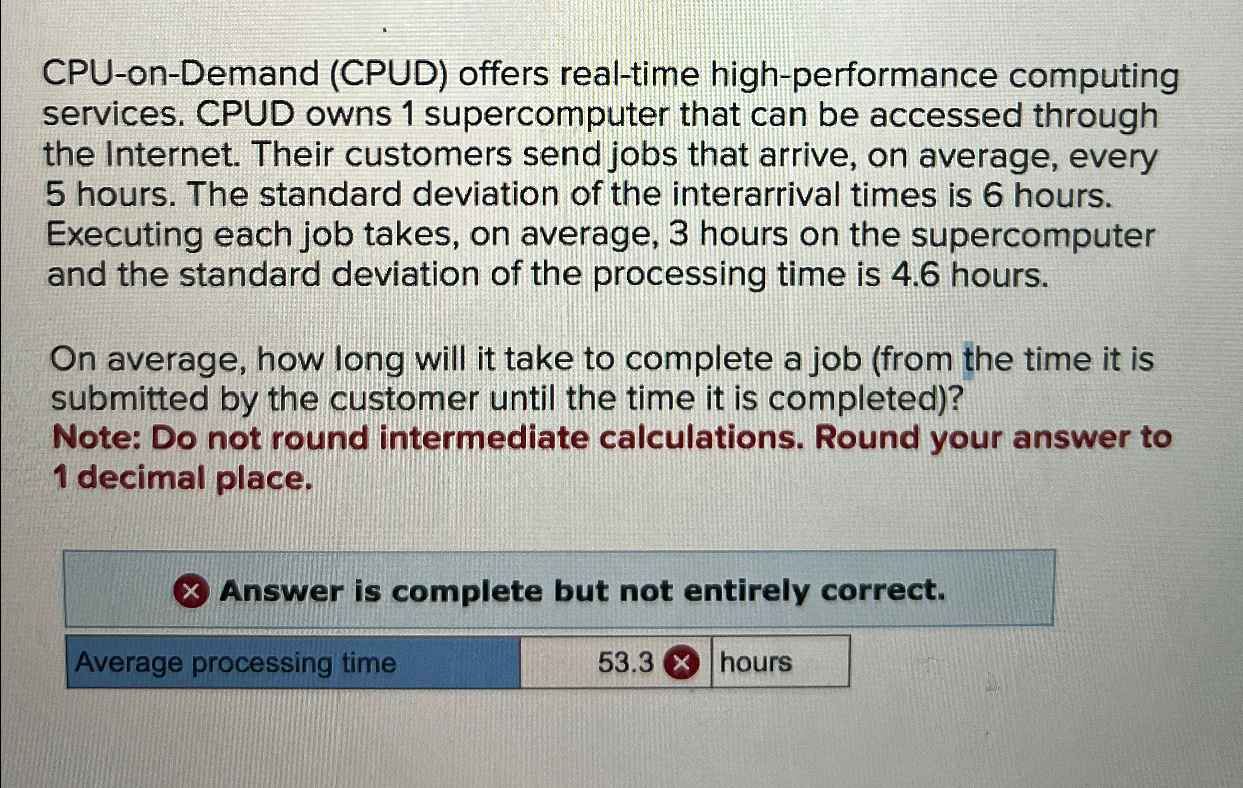  CPU-on-Demand (CPUD) offers real-time high-performance computing services. CPUD owns 1 supercomputer