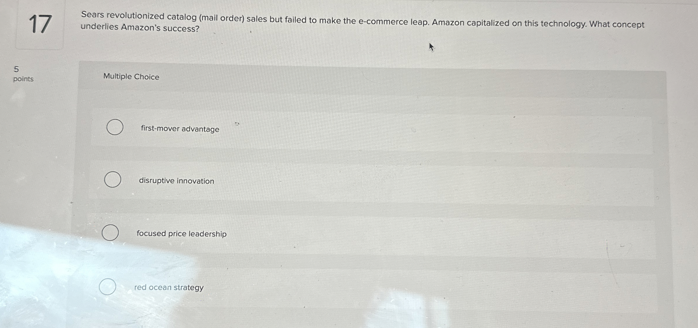  17 Sears revolutionized catalog (mail order) sales but failed to make