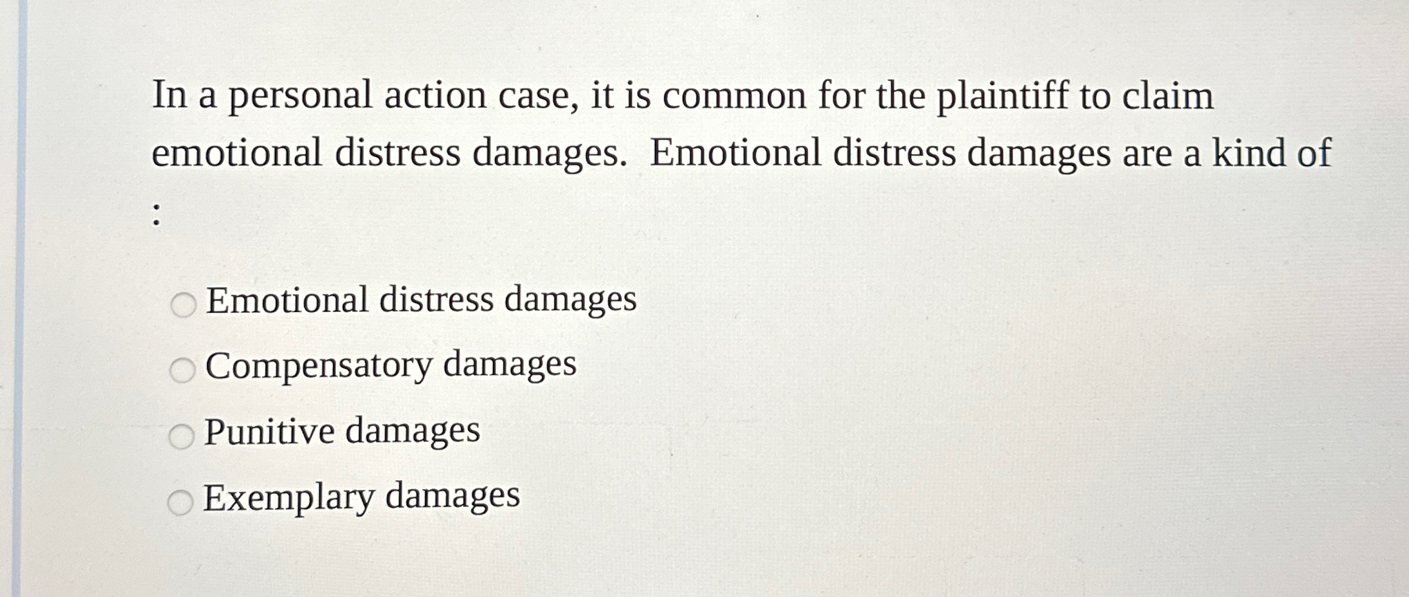 In a personal action case, it is common for the plaintiff
