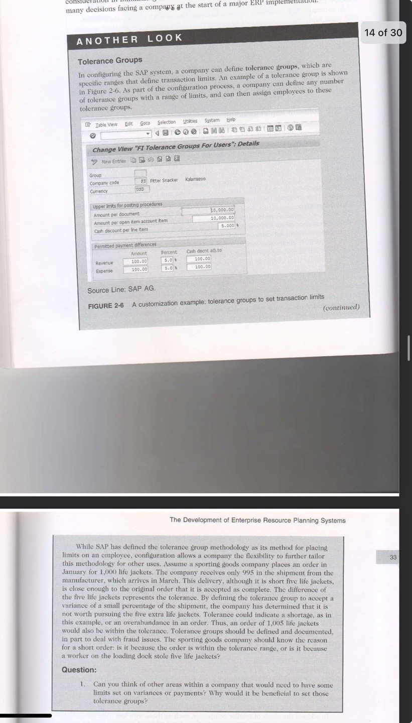  ANOTHER LOOK Tolerance Groups In configuring the SAP system, a company