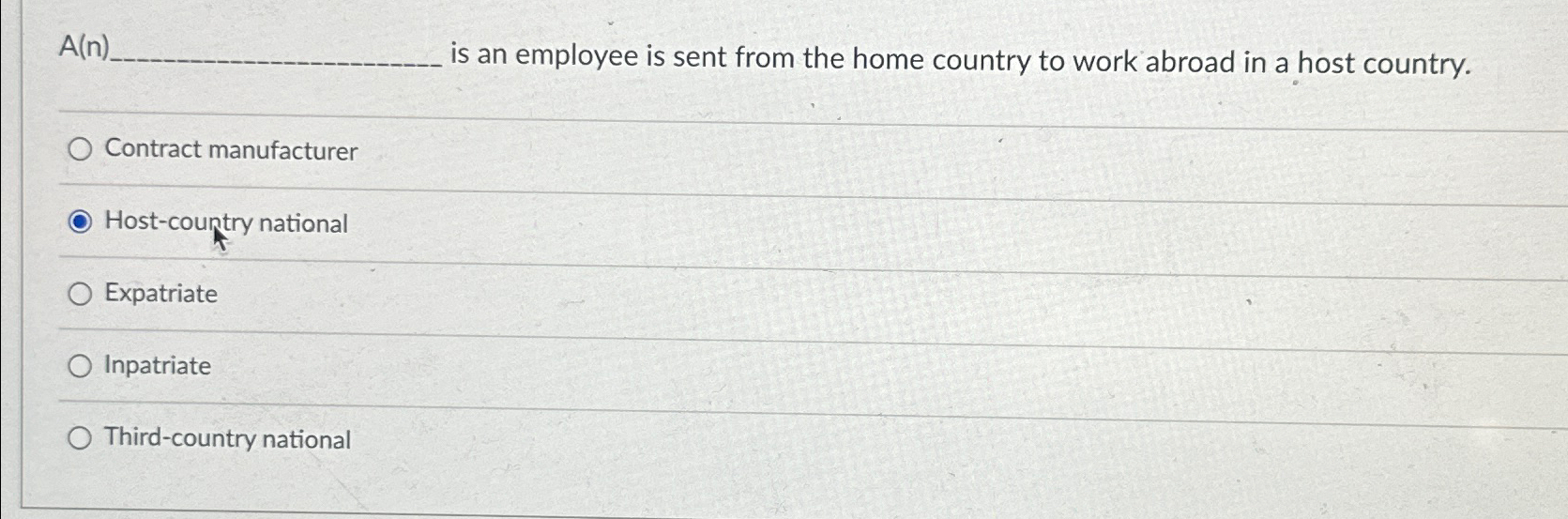  A(n) is an employee is sent from the home country to