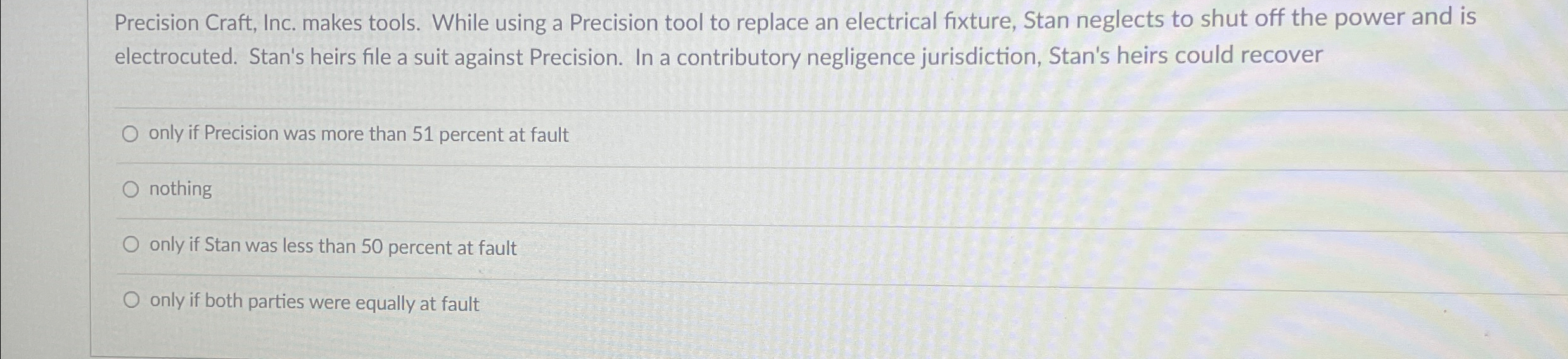  Precision Craft, Inc. makes tools. While using a Precision tool to