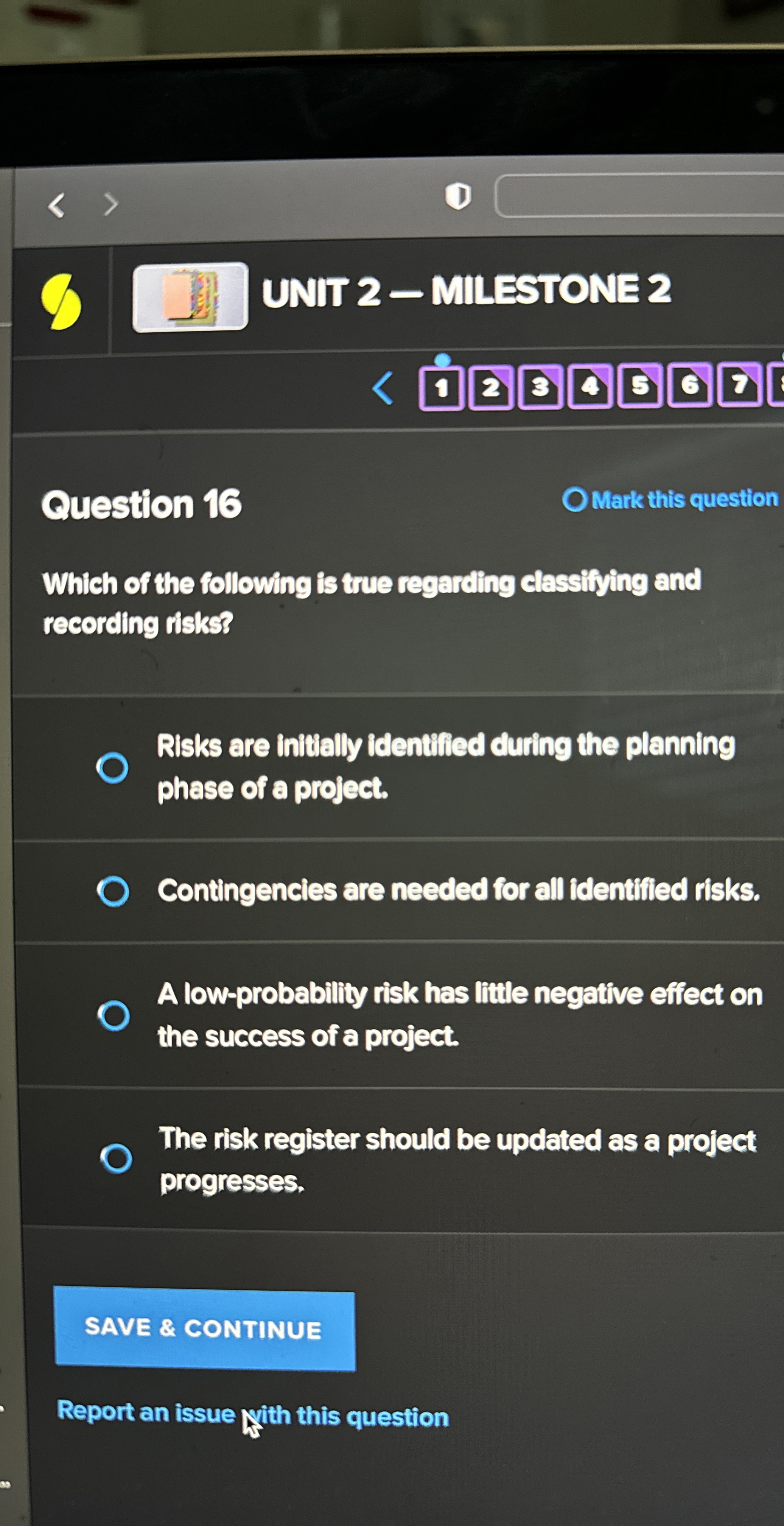  9 (I) UNIT 2- MILESTONE 2 Question 16 Mark this question