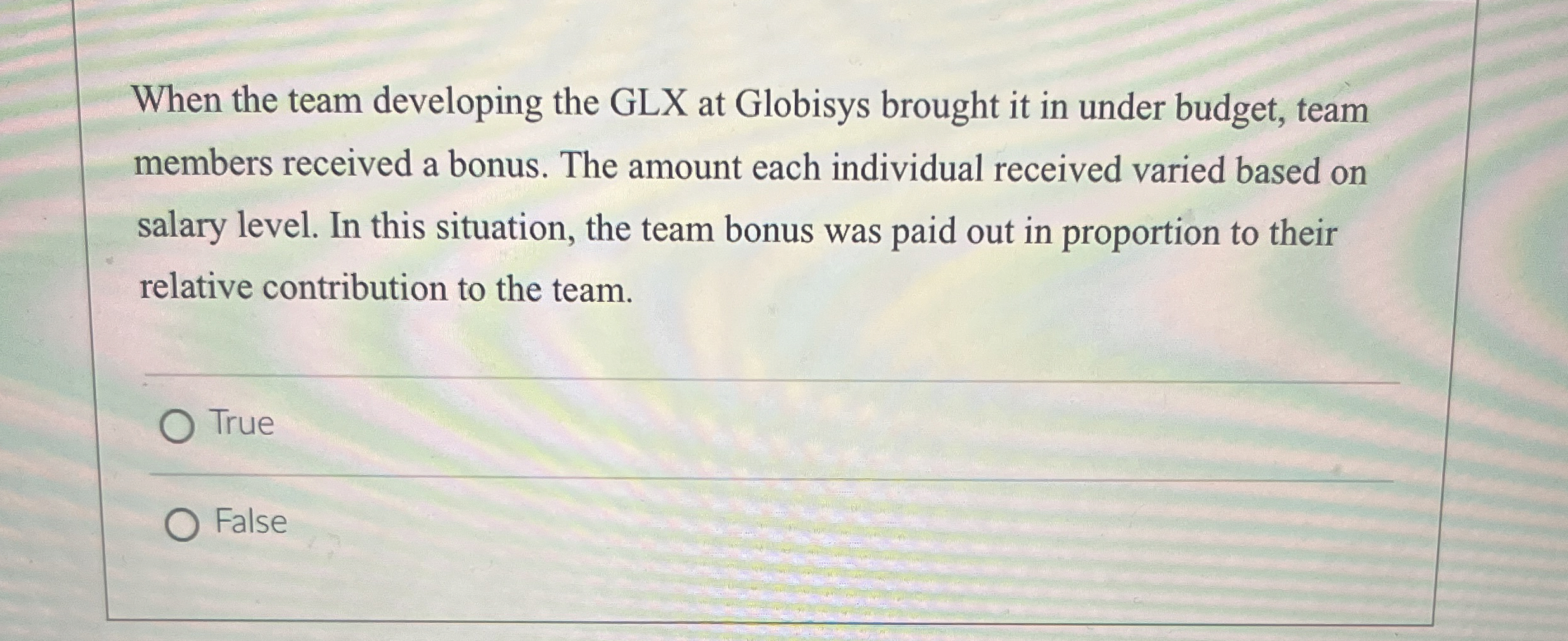  When the team developing the GLX at Globisys brought it in