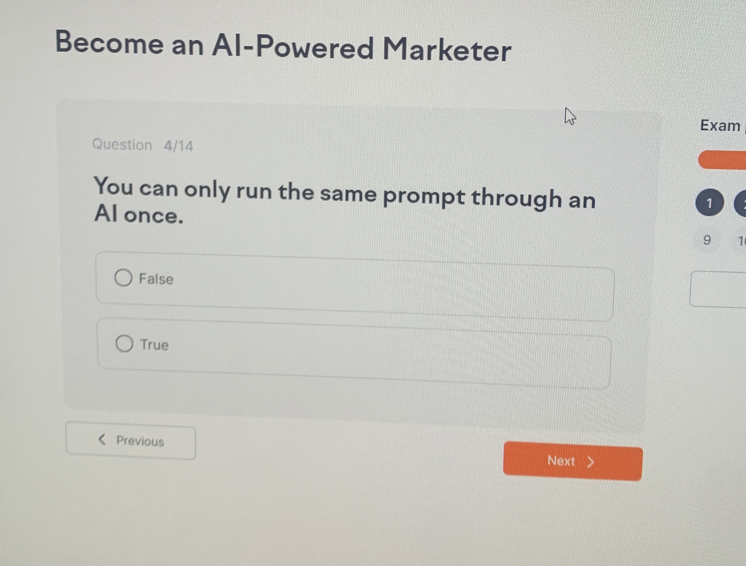  Become an Al-Powered Marketer Question 414 Exam You can only run