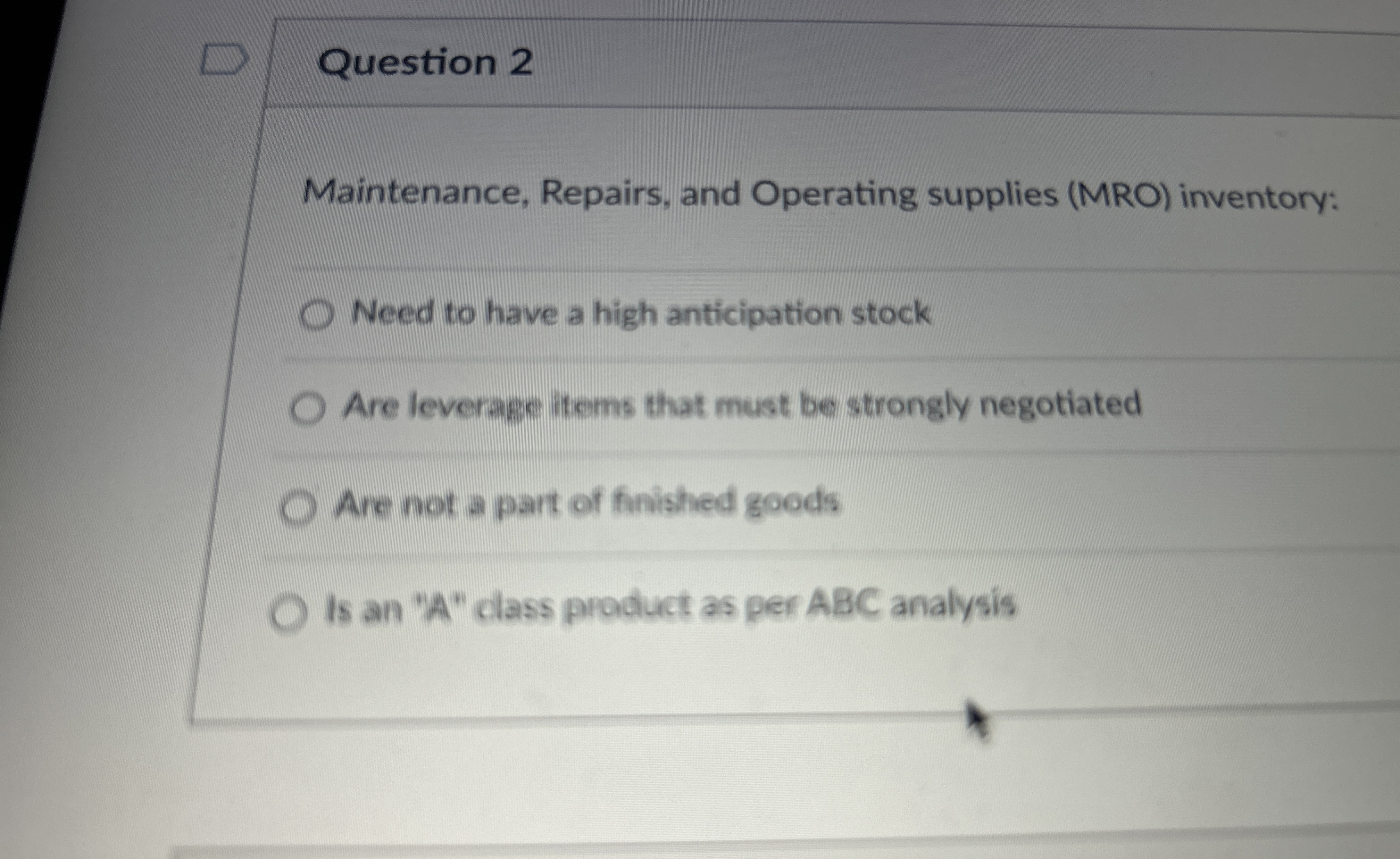 Question 2 Maintenance, Repairs, and Operating supplies (MRO) inventory: Need to