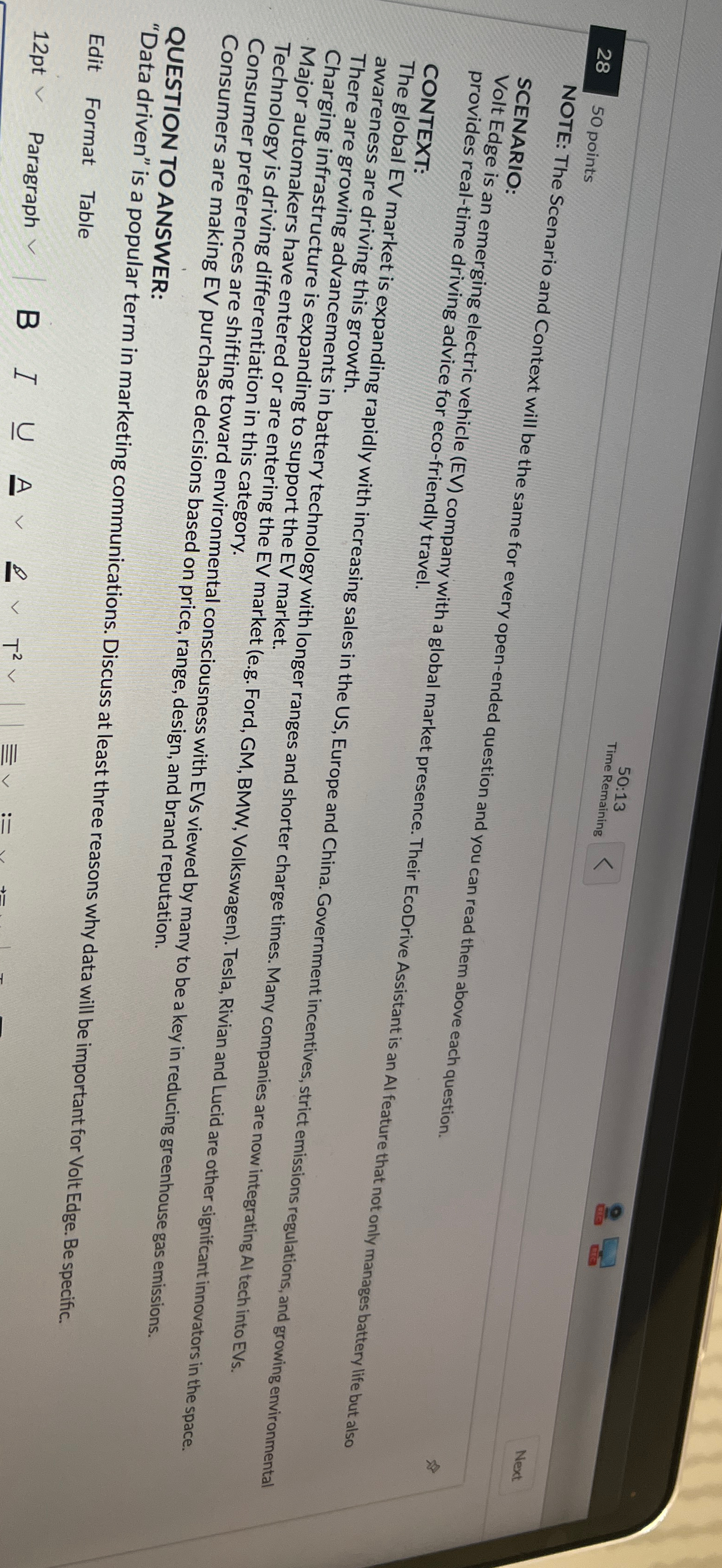  50:13 Time Remaining 28 50 points NOTE: The Scenario and Context