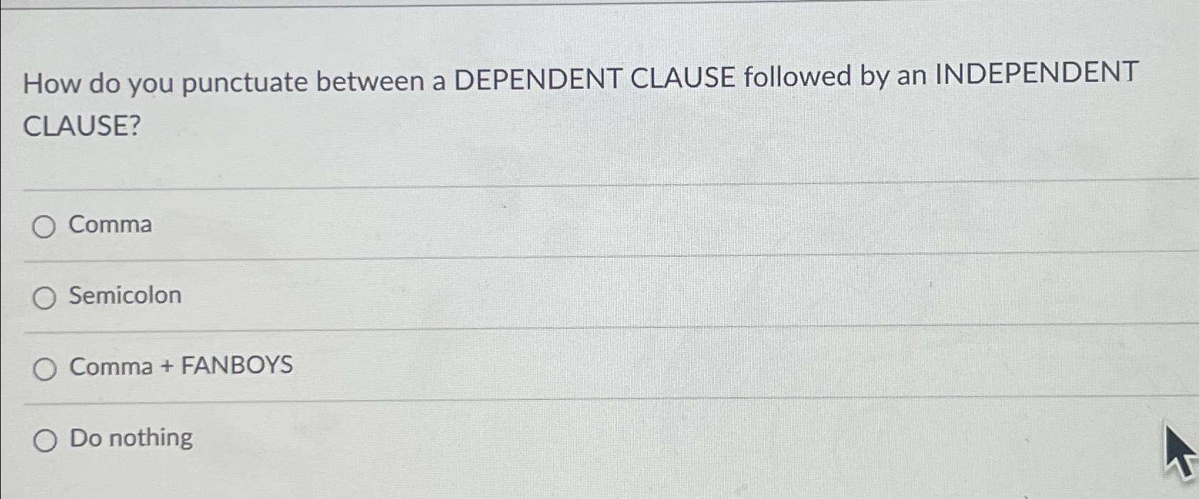  How do you punctuate between a DEPENDENT CLAUSE followed by an