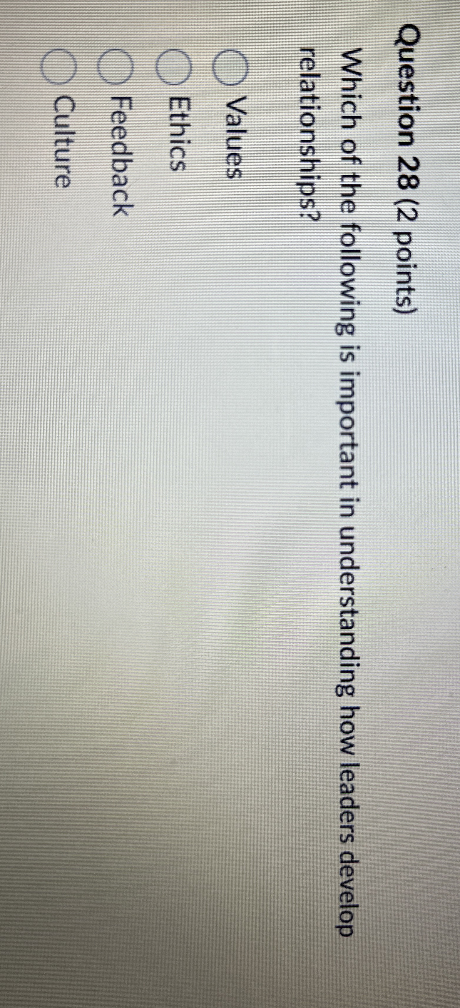  Question 28(2 points) Which of the following is important in understanding