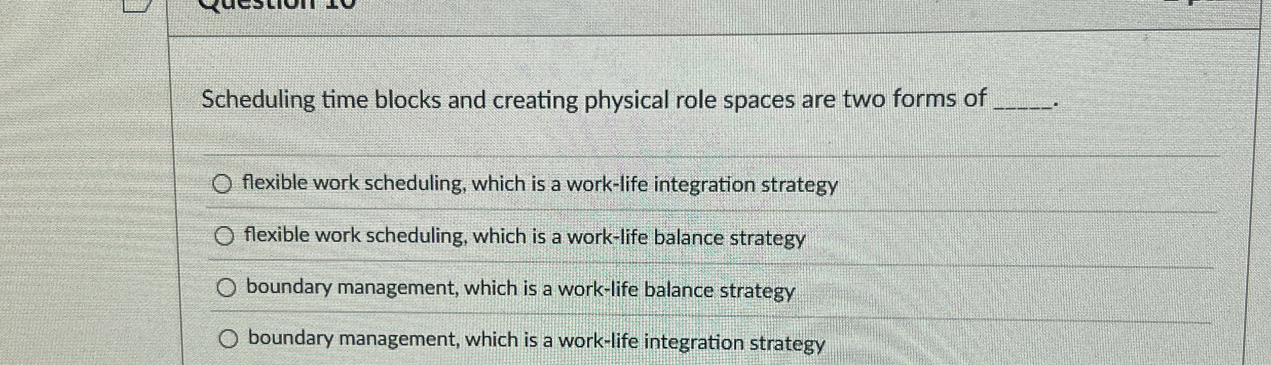  Scheduling time blocks and creating physical role spaces are two forms
