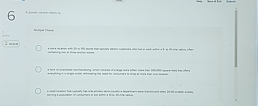  Help Save 4 Exit Submit A power centre refers to: 1