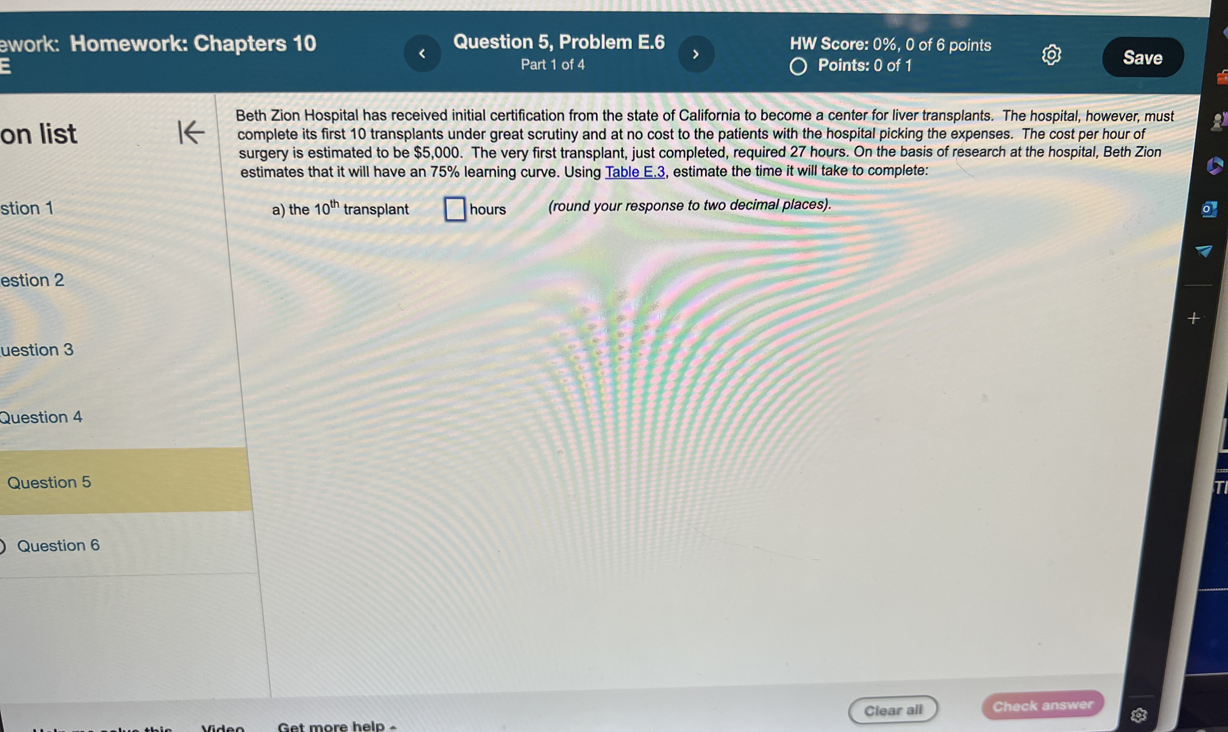  ework: Homework: Chapters 10 Question 5, Problem E.6 HW Score: 0%,0