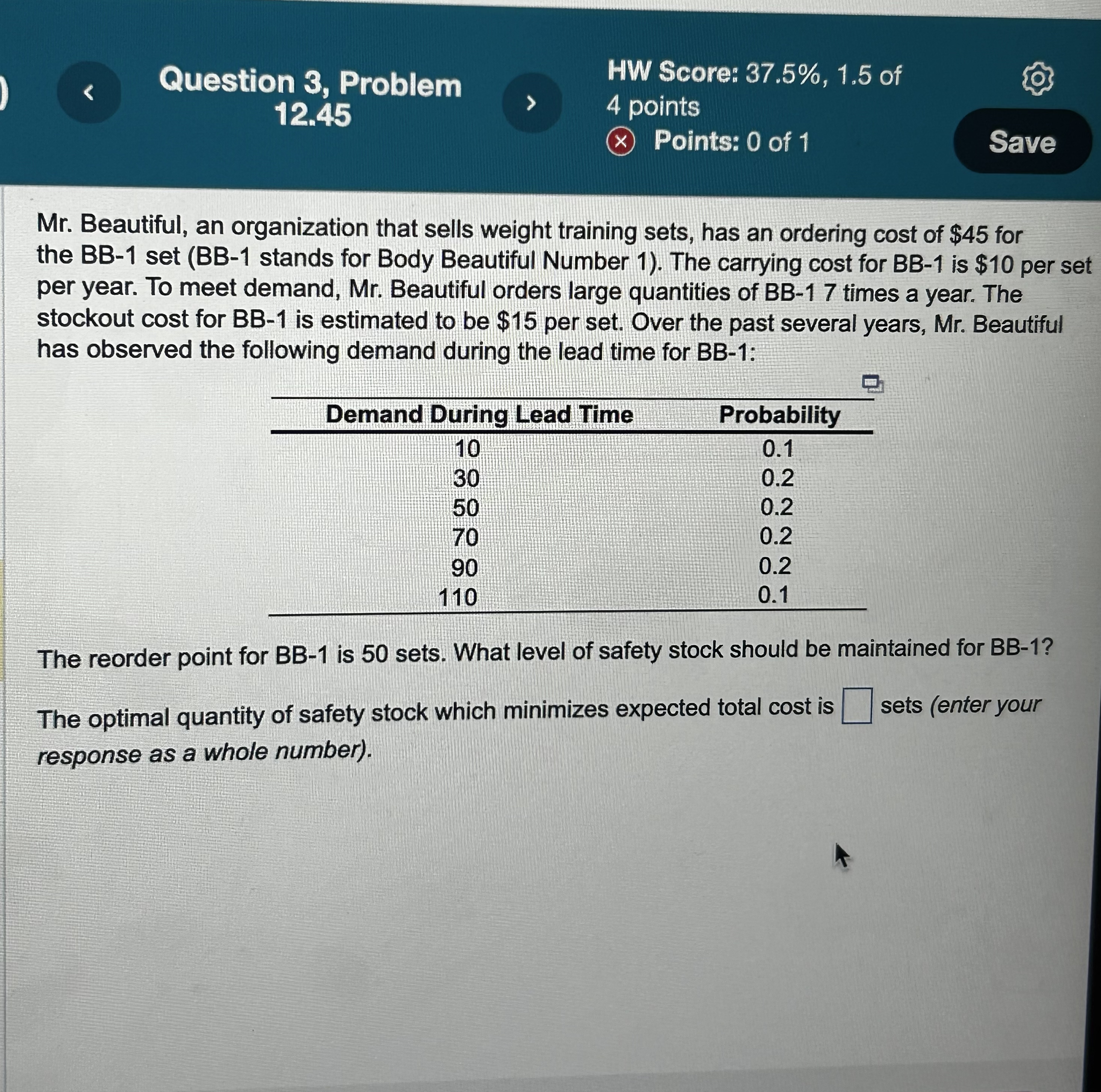 Question 3, Problem HW Score: 37.5%,1.5 of 12.45 4 points \times