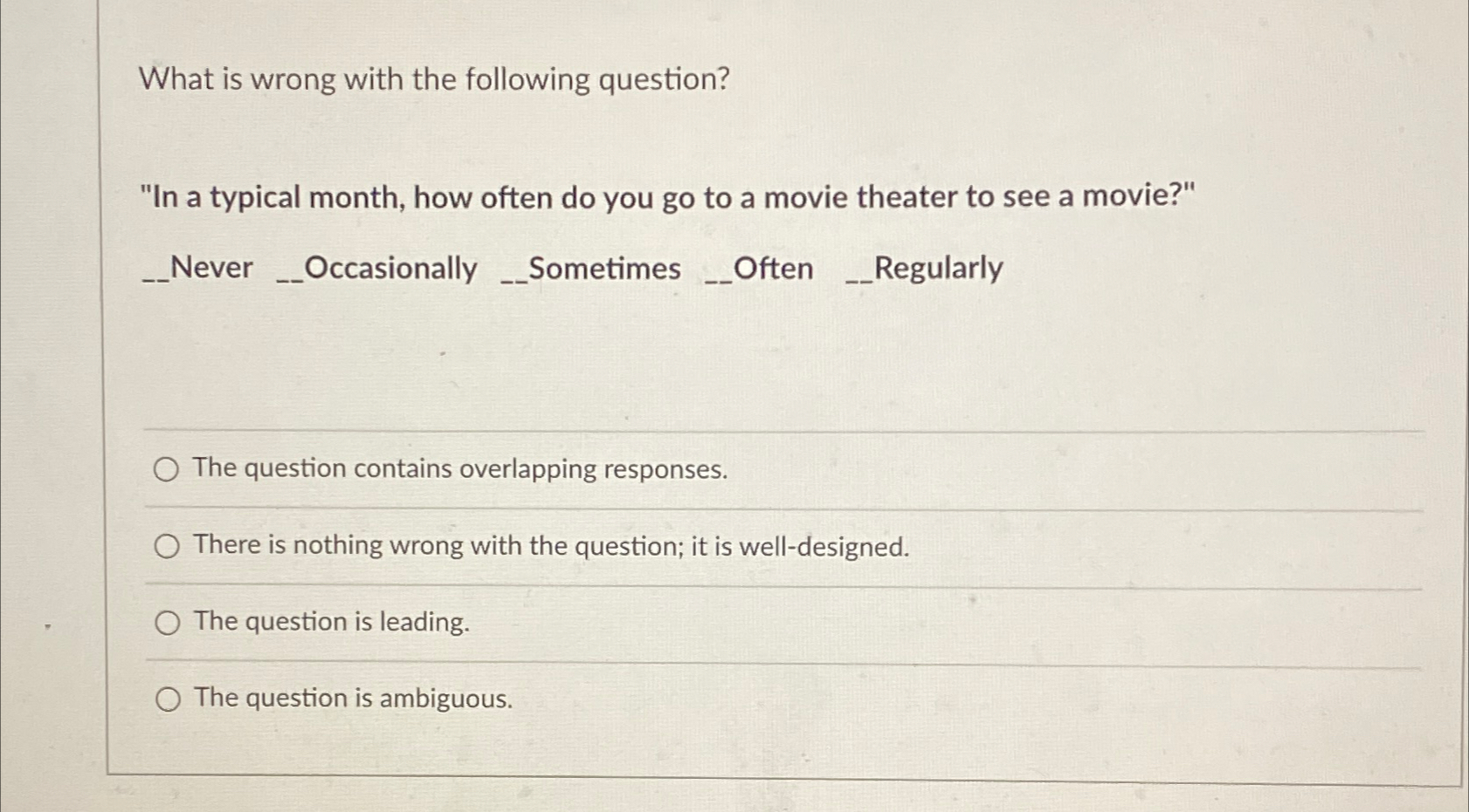  What is wrong with the following question? "In a typical month,