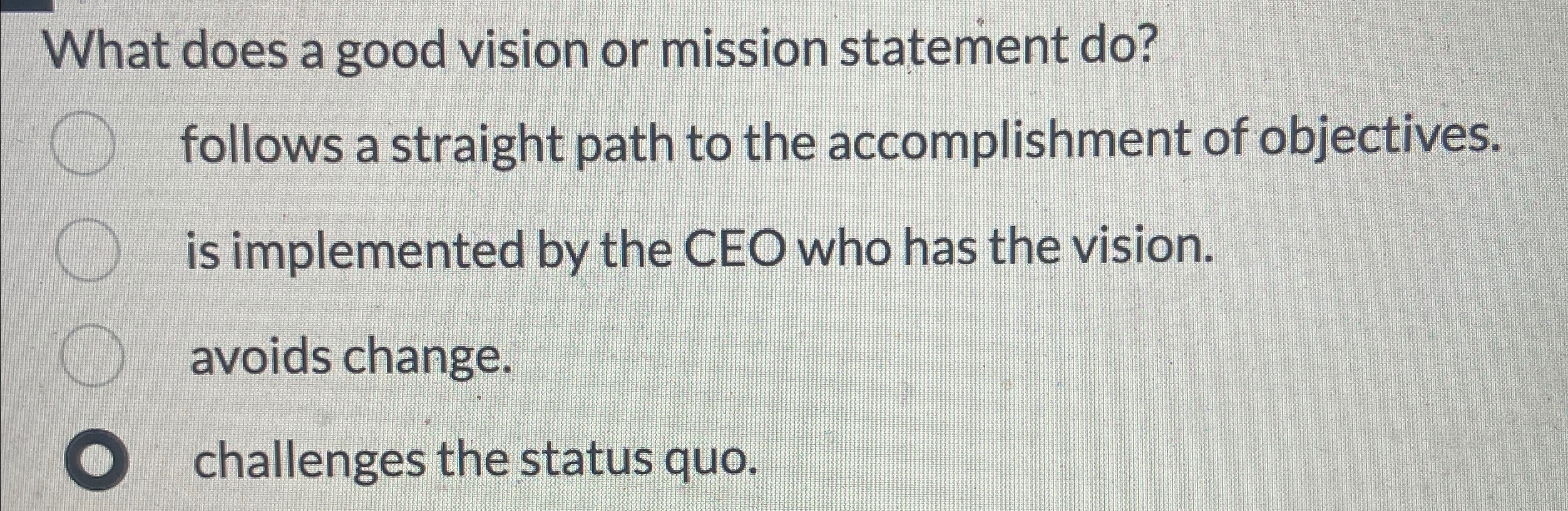  What does a good vision or mission statement do? follows a