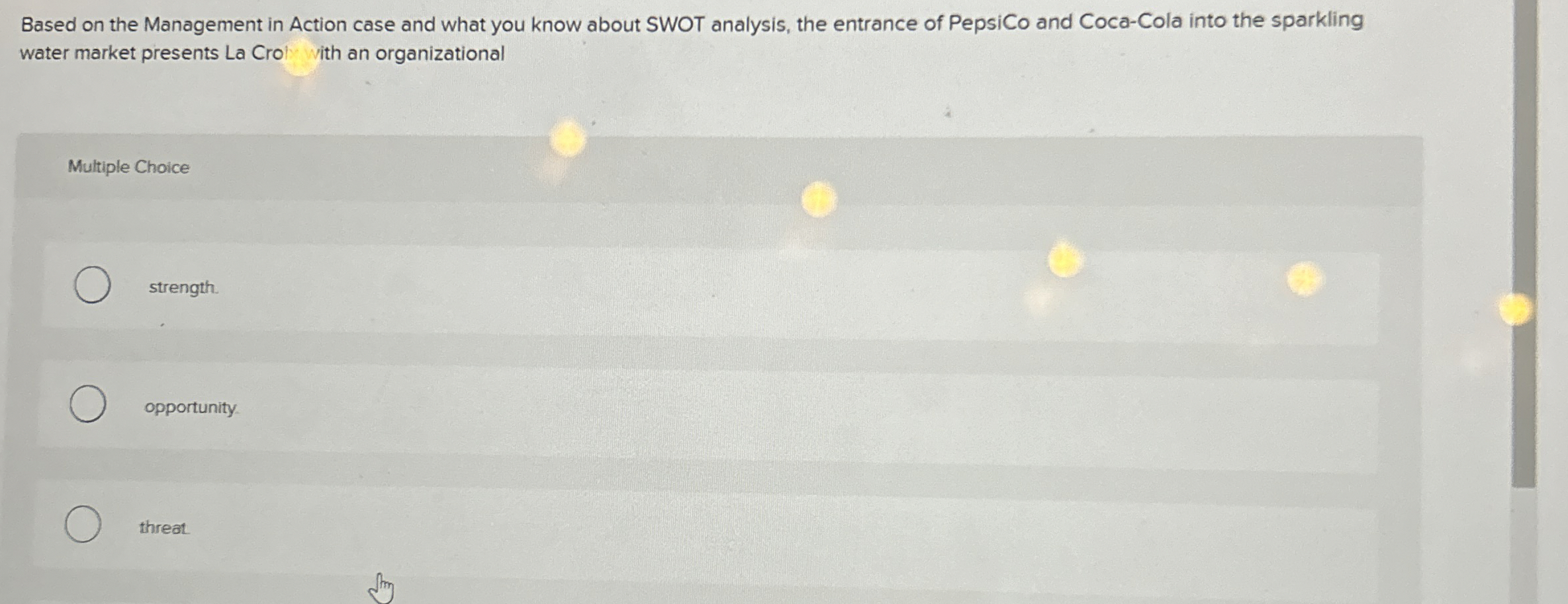  Based on the Management in Action case and what you know