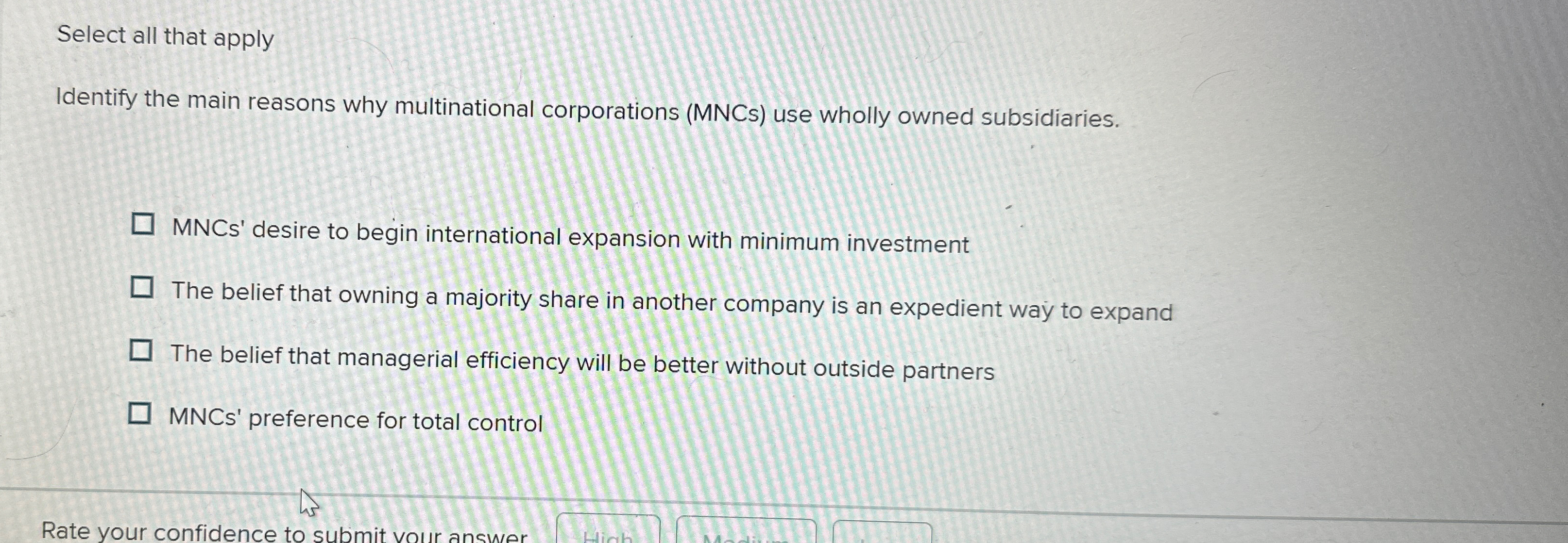  Select all that apply Identify the main reasons why multinational corporations