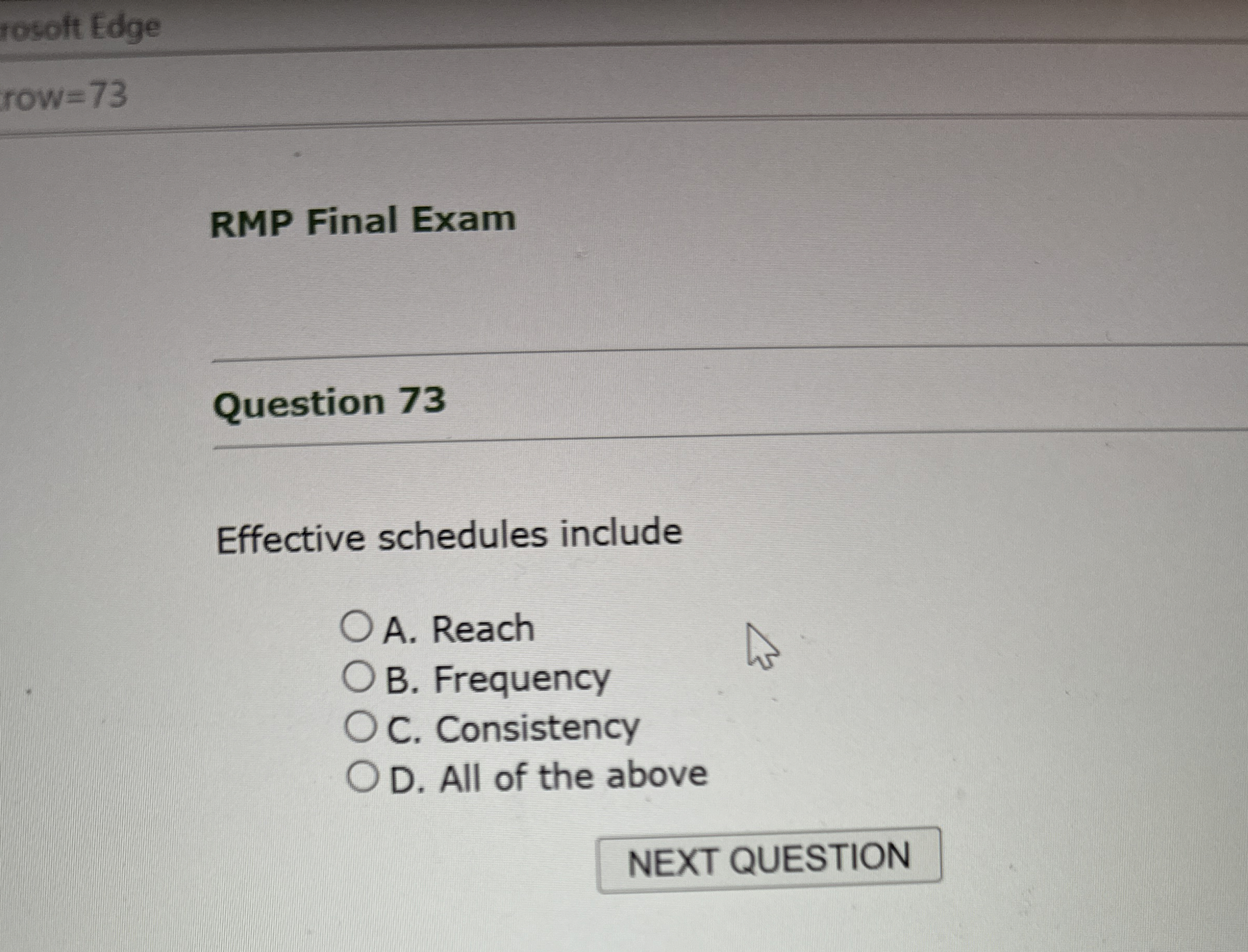  rosoft Edge row =73 RMP Final Exam Question 73 Effective schedules