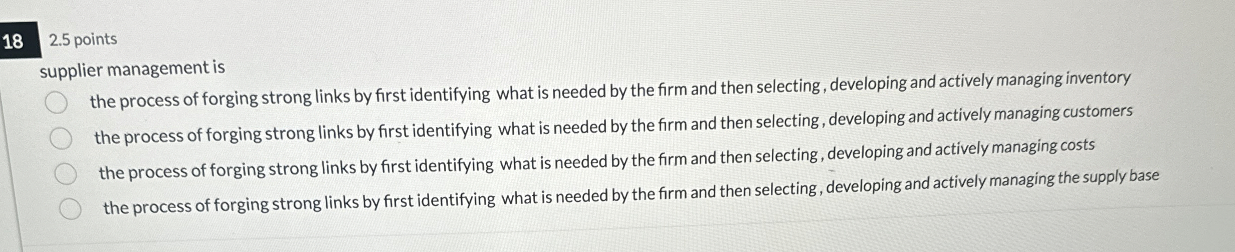  18 2.5 points supplier management is the process of forging strong