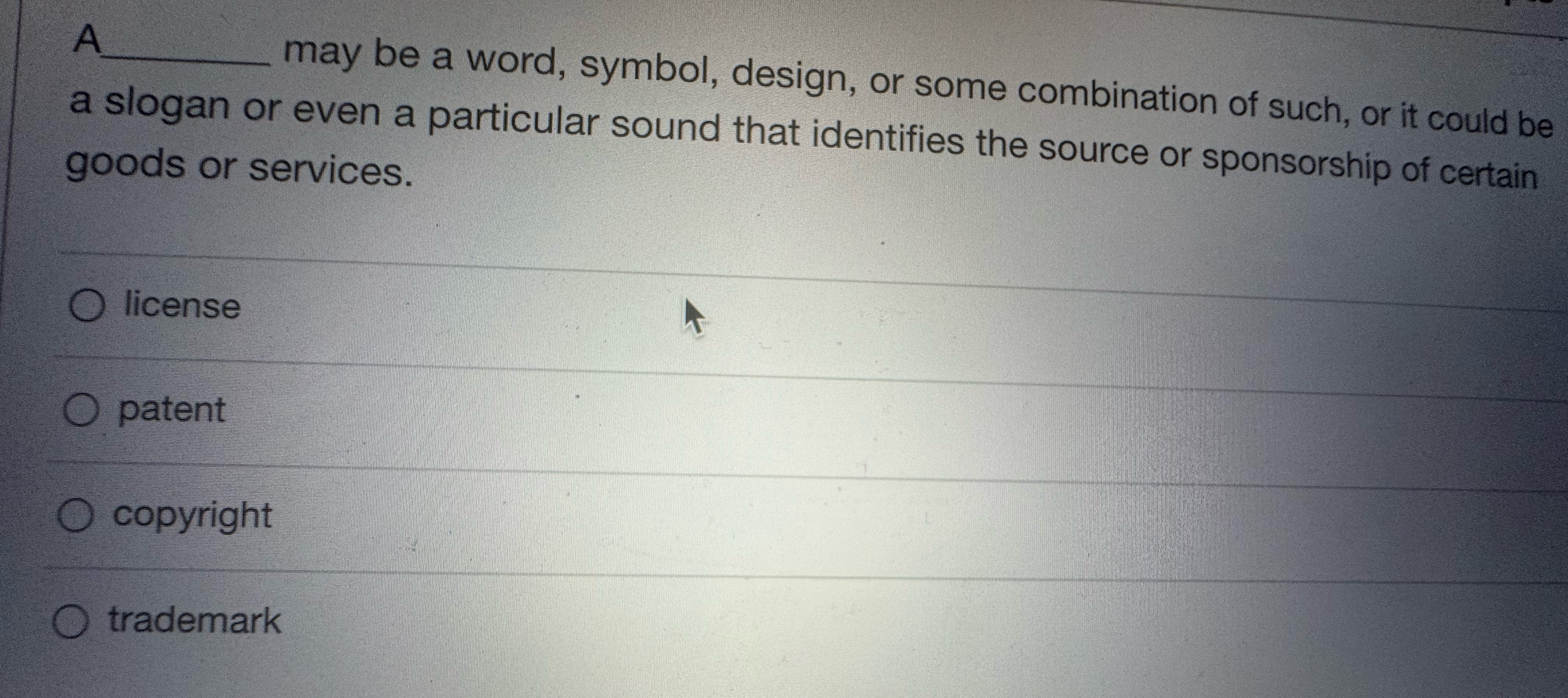  A may be a word, symbol, design, or some combination of