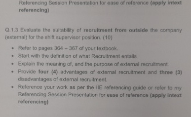  Referencing Session Presentation for ease of reference (apply intext referencing) Q.1.3