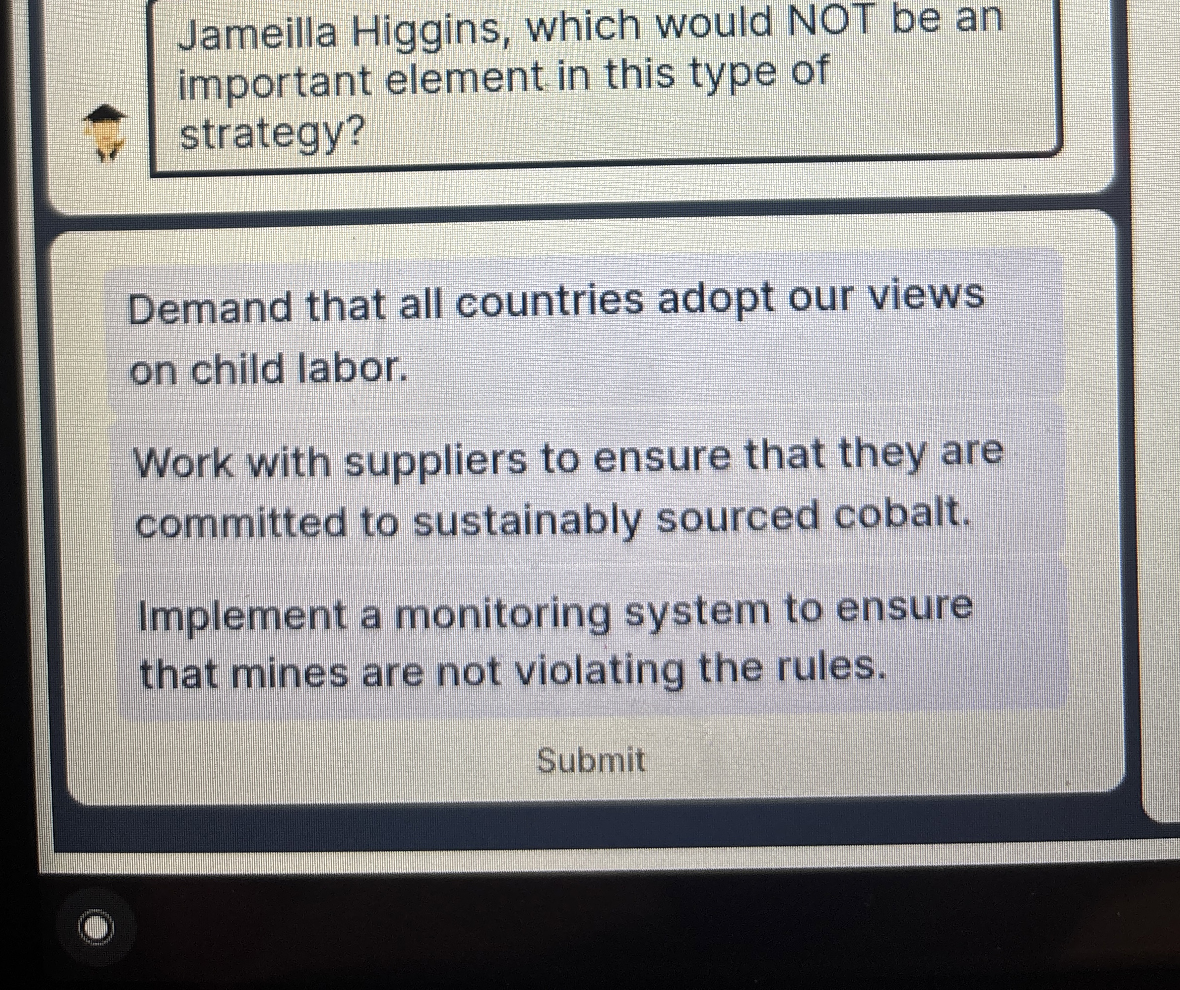  Jameilla Higgins, which would NOT be an important element in this