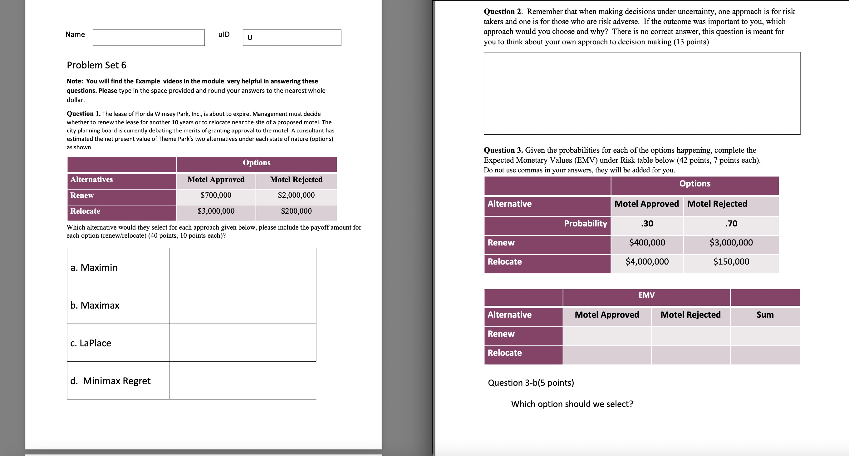 Problem Set 6 Note: You will find the Example videos in