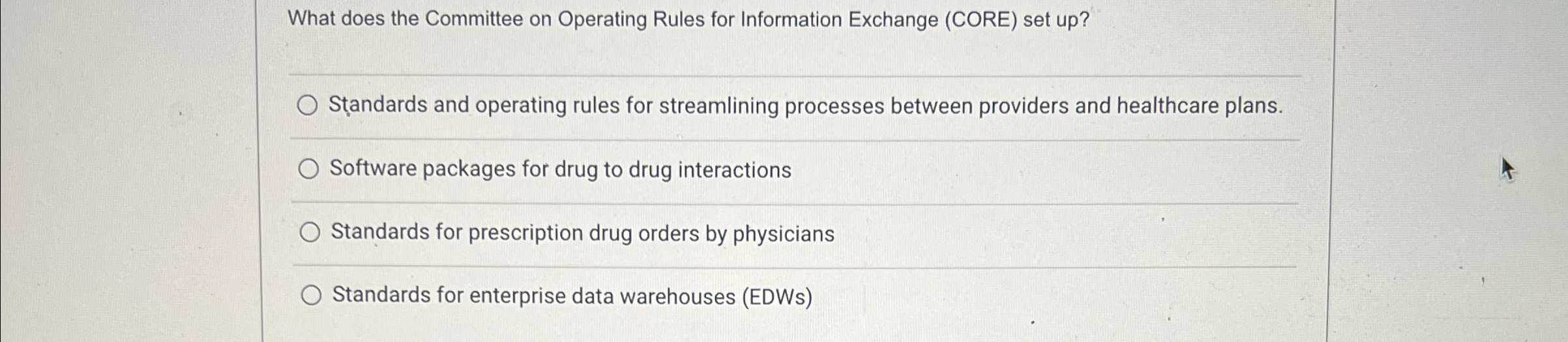 What does the Committee on Operating Rules for Information Exchange (CORE)