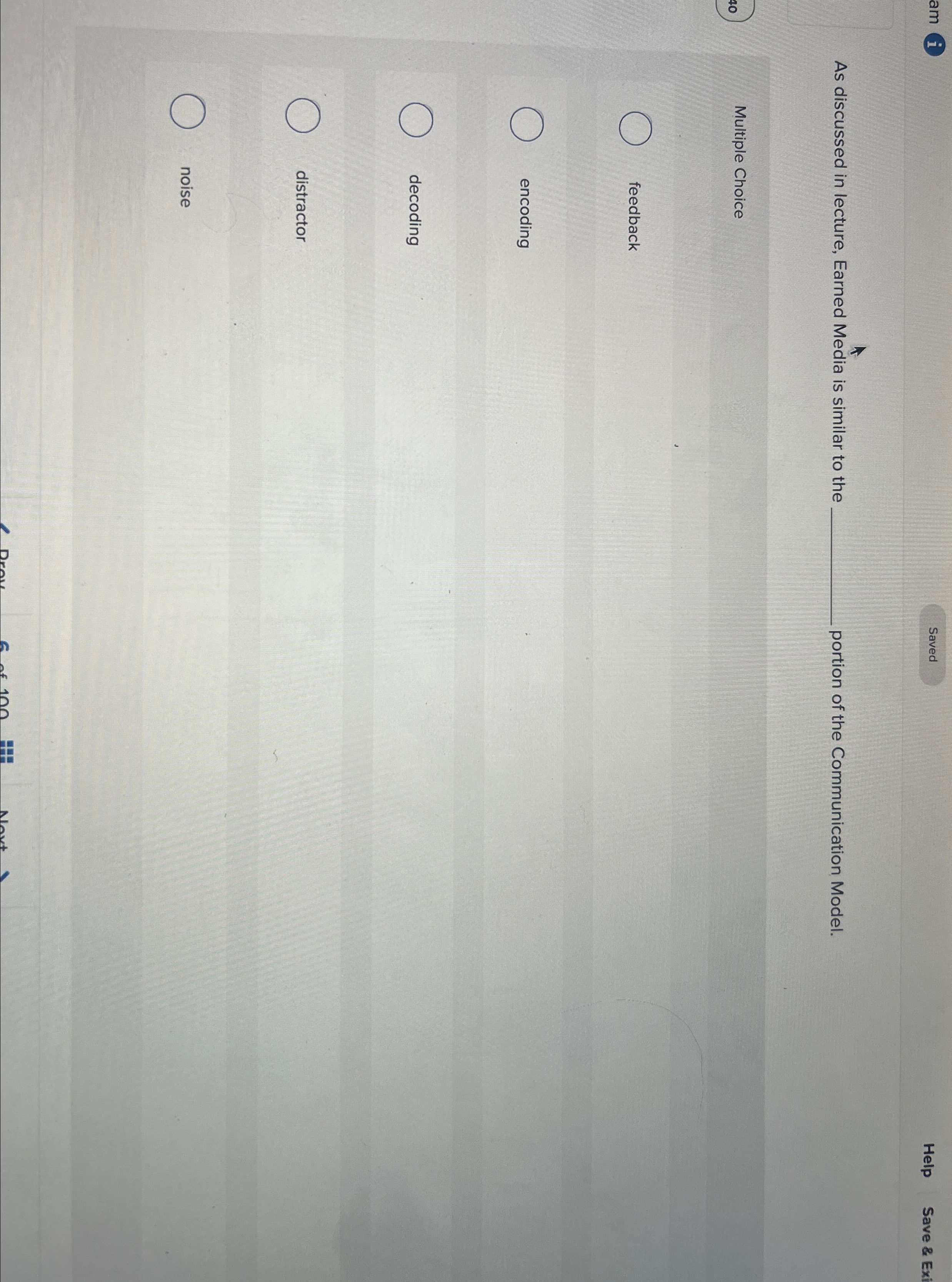  am i Help Save & Exi As discussed in lecture, Earned