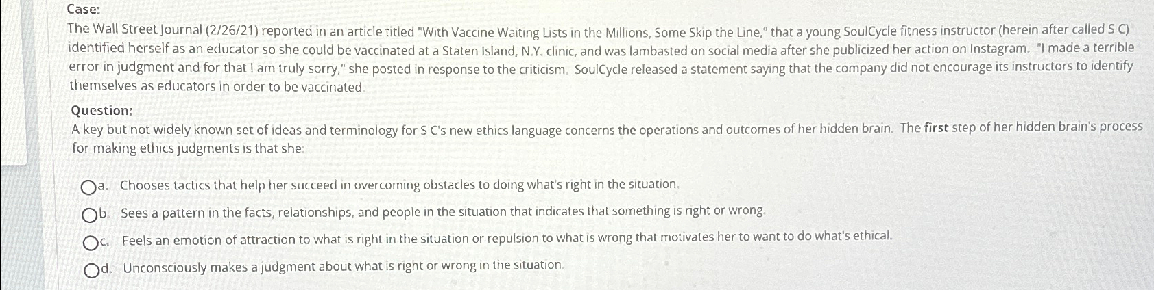  Case: The Wall Street Journal (2/26/21) reported in an article titled