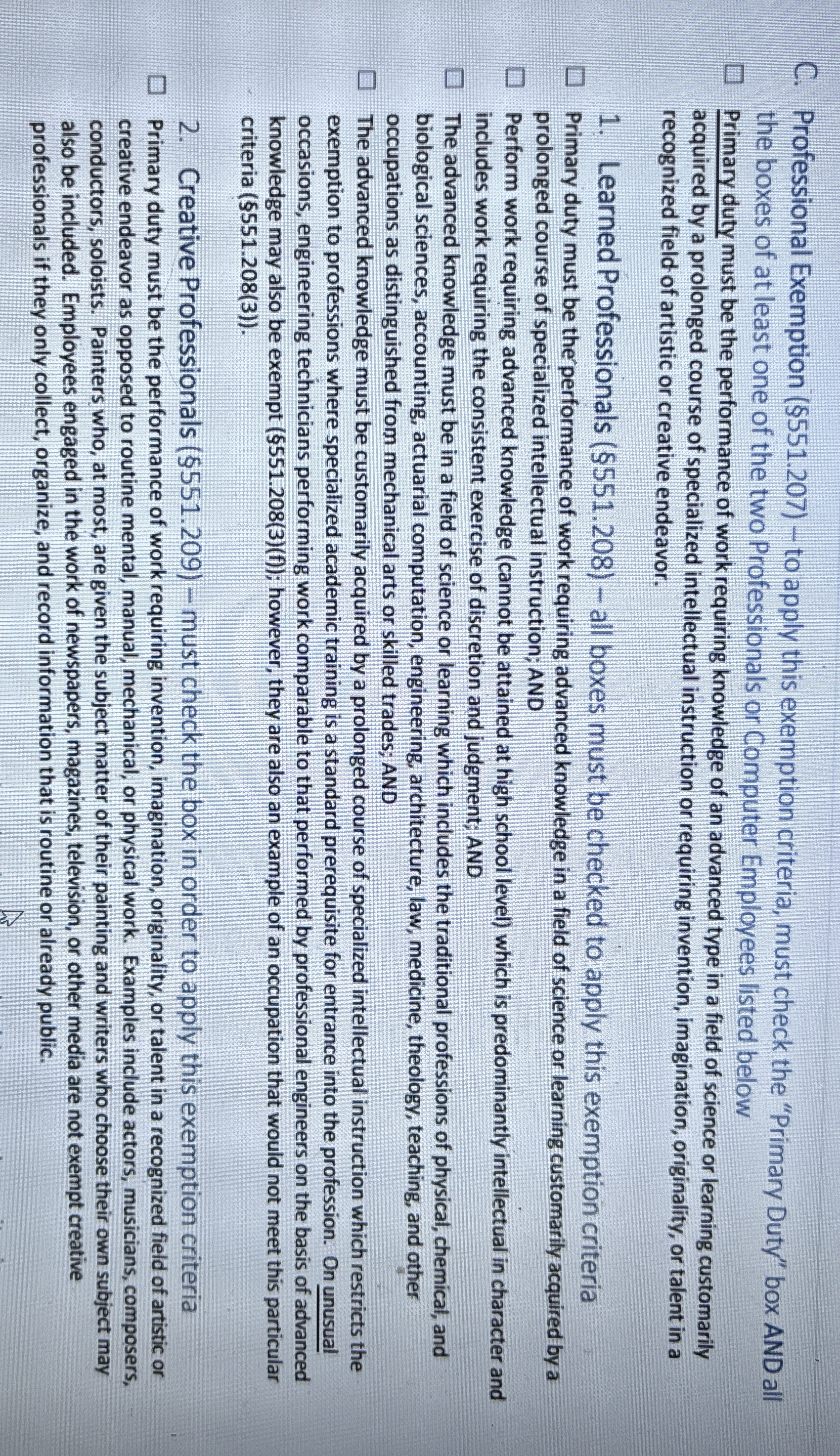  C. Professional Exemption (551.207)- to apply this exemption criteria, must check