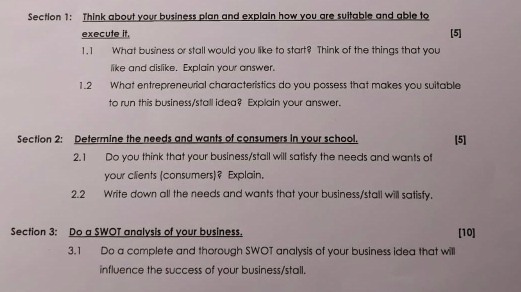  Section 1: Think about your business plan and explain how you
