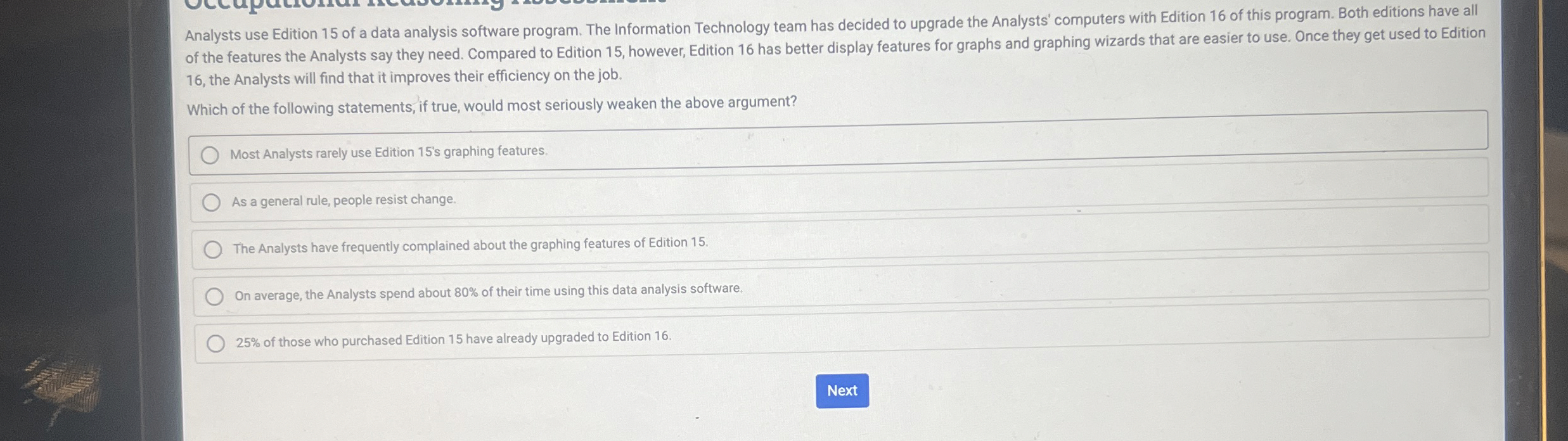  Analysts use Edition 15 of a data analysis software program. The