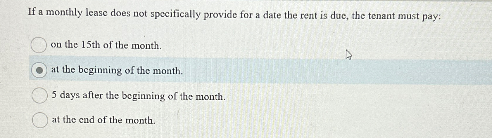  If a monthly lease does not specifically provide for a date