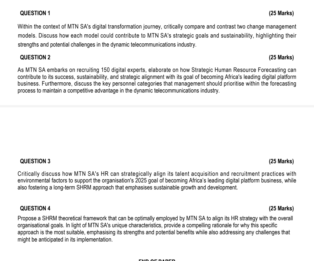  QUESTION 1 (25 Marks) Within the context of MTN SA's digital